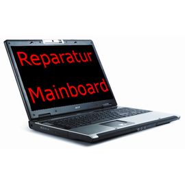 Reparatur Mainboard acer TravelMate 7510 Serie - kein Bild