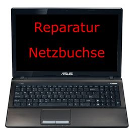 Reparatur Mainboard Netzbuchse Strombuchse Ladebuchse ASUS X53 X53S X53BR